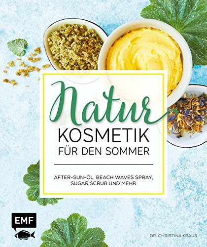 Naturkosmetik für den Sommer Buch